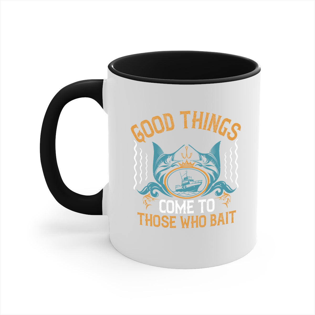 Good Things Come to Those Who Bait Fishing Mug with glossy finish and colored handle, available in multiple colors and sizes.
