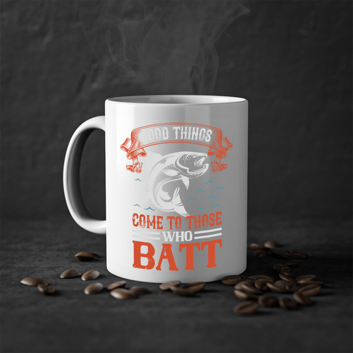 Ceramic coffee mug with 'Good Things Come to Those Who Batt 130#' design, featuring a colored handle and glossy finish.