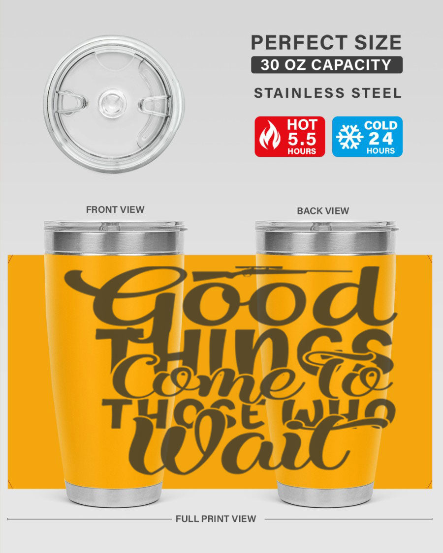 Good Things Come to Those Who Wait 12# Tumbler in stainless steel with a drink-thru lid, showcasing its sleek design and vibrant print.