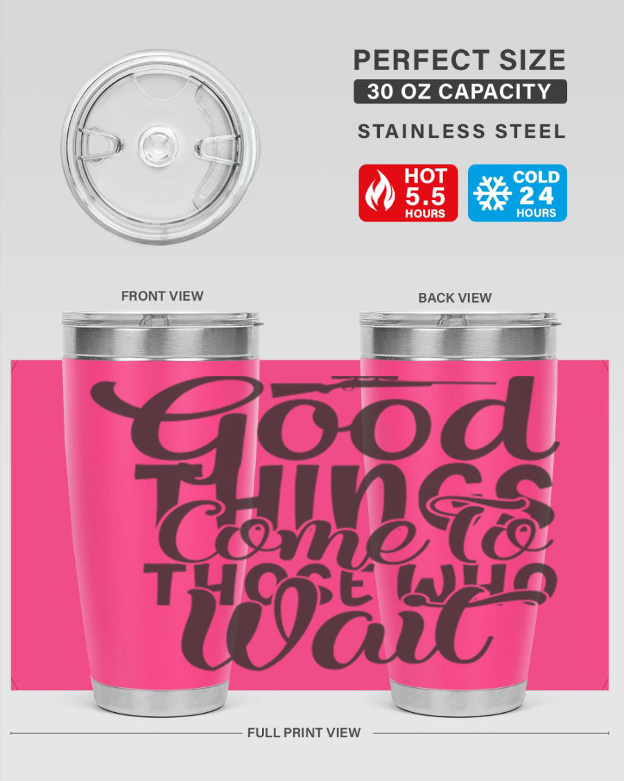 Good Things Come to Those Who Wait 12# Tumbler in stainless steel with a drink-thru lid, showcasing its sleek design and vibrant print.