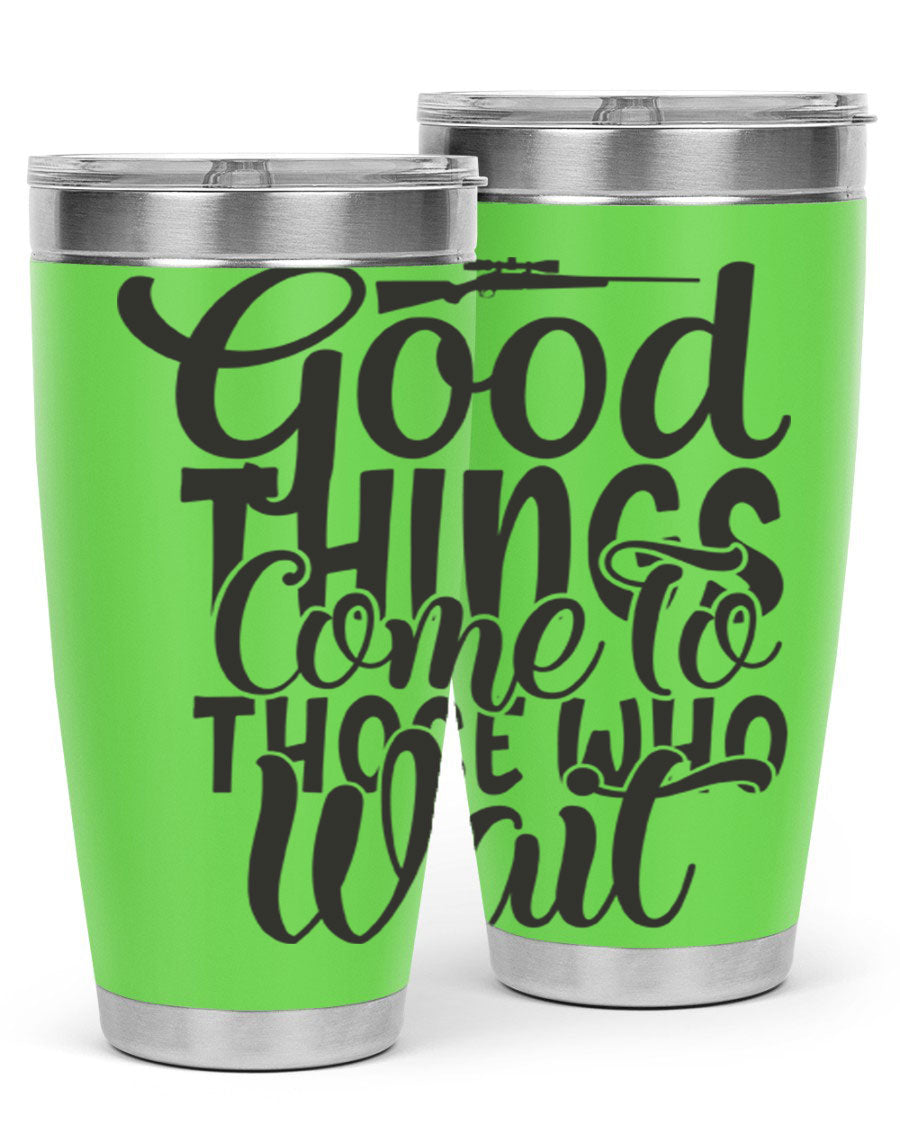 Good Things Come to Those Who Wait 12# Tumbler in stainless steel with a drink-thru lid, showcasing its sleek design and vibrant print.
