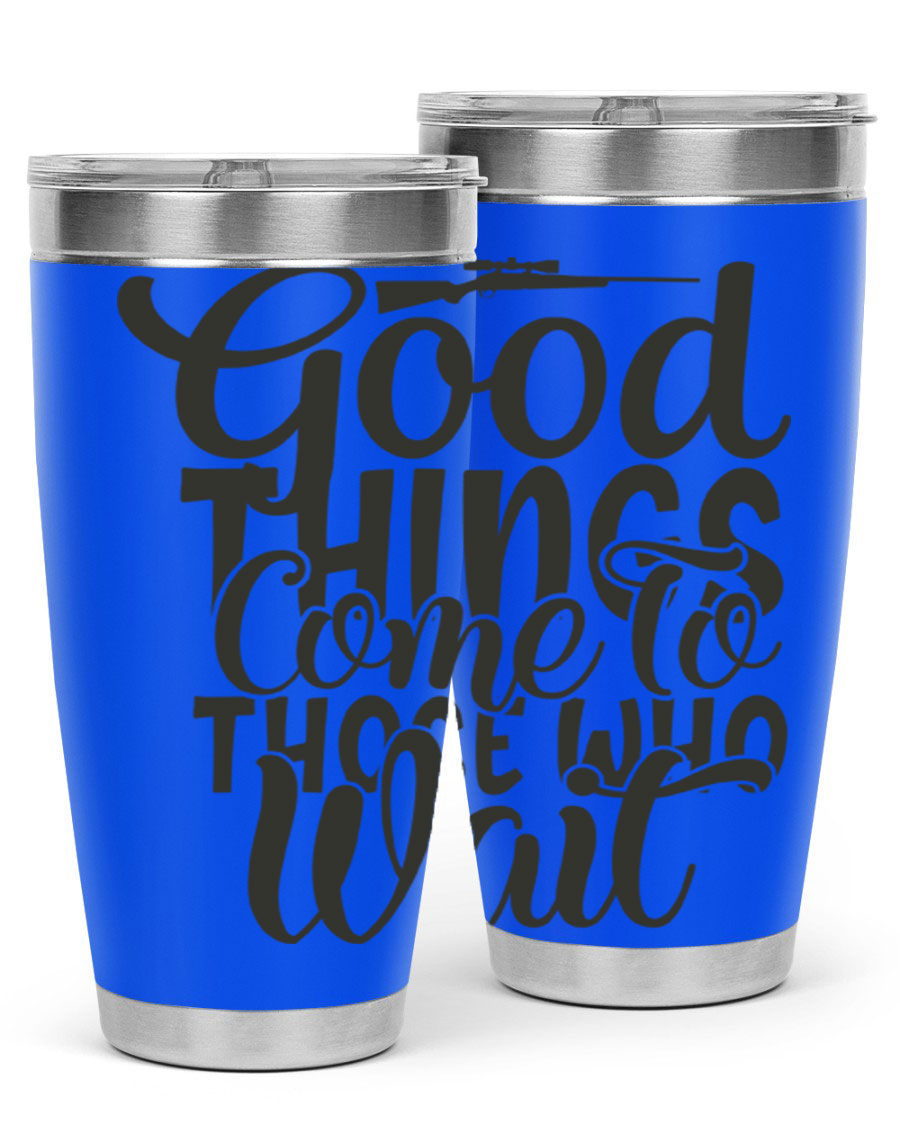 Good Things Come to Those Who Wait 12# Tumbler in stainless steel with a drink-thru lid, showcasing its sleek design and vibrant print.