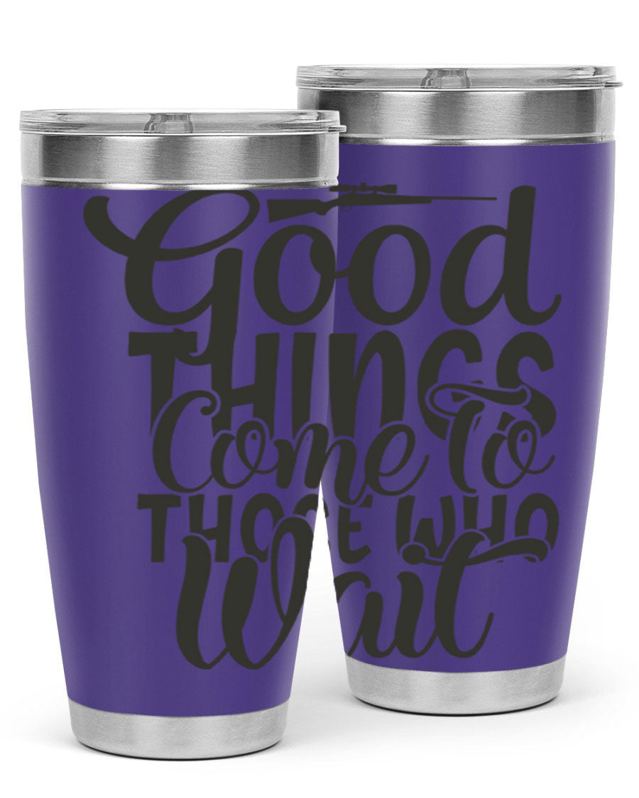 Good Things Come to Those Who Wait 12# Tumbler in stainless steel with a drink-thru lid, showcasing its sleek design and vibrant print.