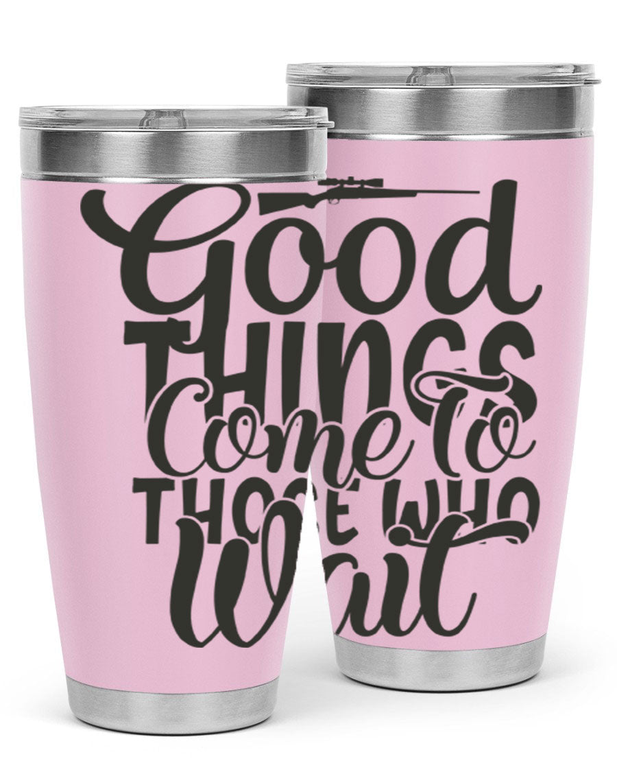 Good Things Come to Those Who Wait 12# Tumbler in stainless steel with a drink-thru lid, showcasing its sleek design and vibrant print.