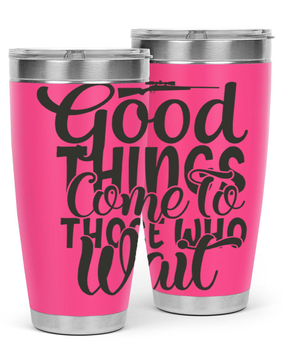 Good Things Come to Those Who Wait 12# Tumbler in stainless steel with a drink-thru lid, showcasing its sleek design and vibrant print.