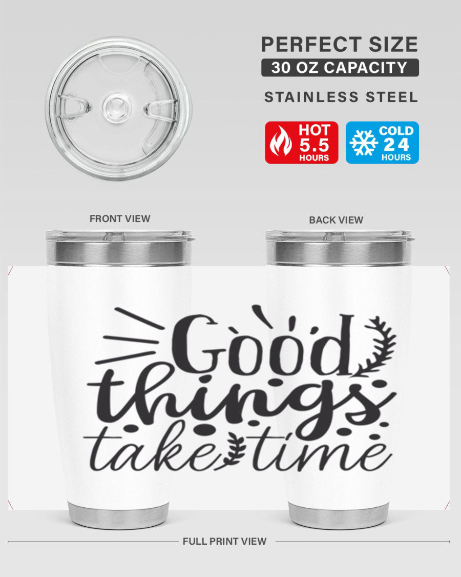Good Things Take Time 44# Gym Tumbler in stainless steel with a drink-thru lid, showcasing its sleek design and 20oz capacity.