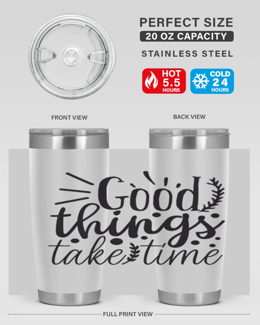Good Things Take Time 44# Gym Tumbler in stainless steel with a drink-thru lid, showcasing its sleek design and 20oz capacity.