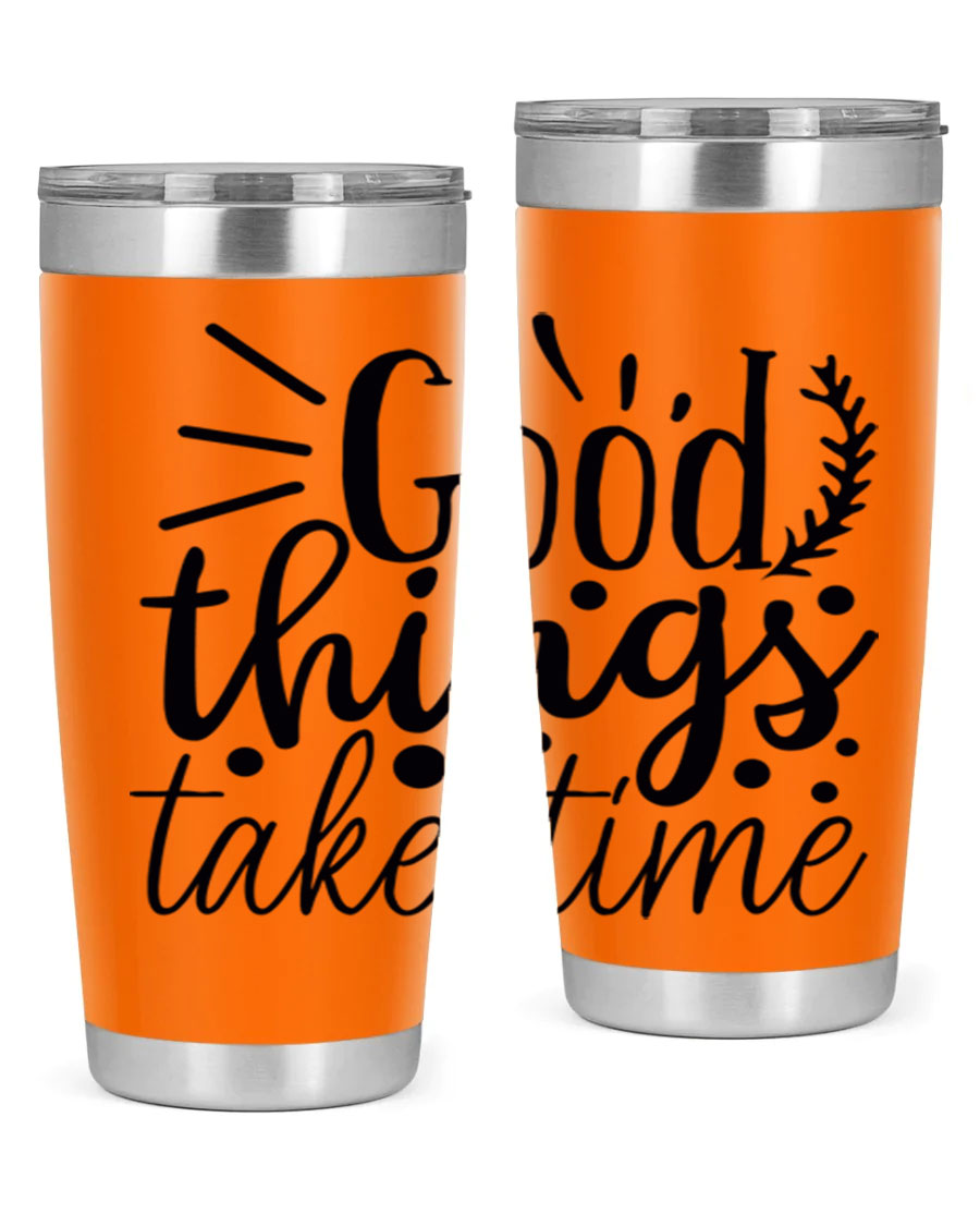Good Things Take Time 44# Gym Tumbler in stainless steel with a drink-thru lid, showcasing its sleek design and 20oz capacity.