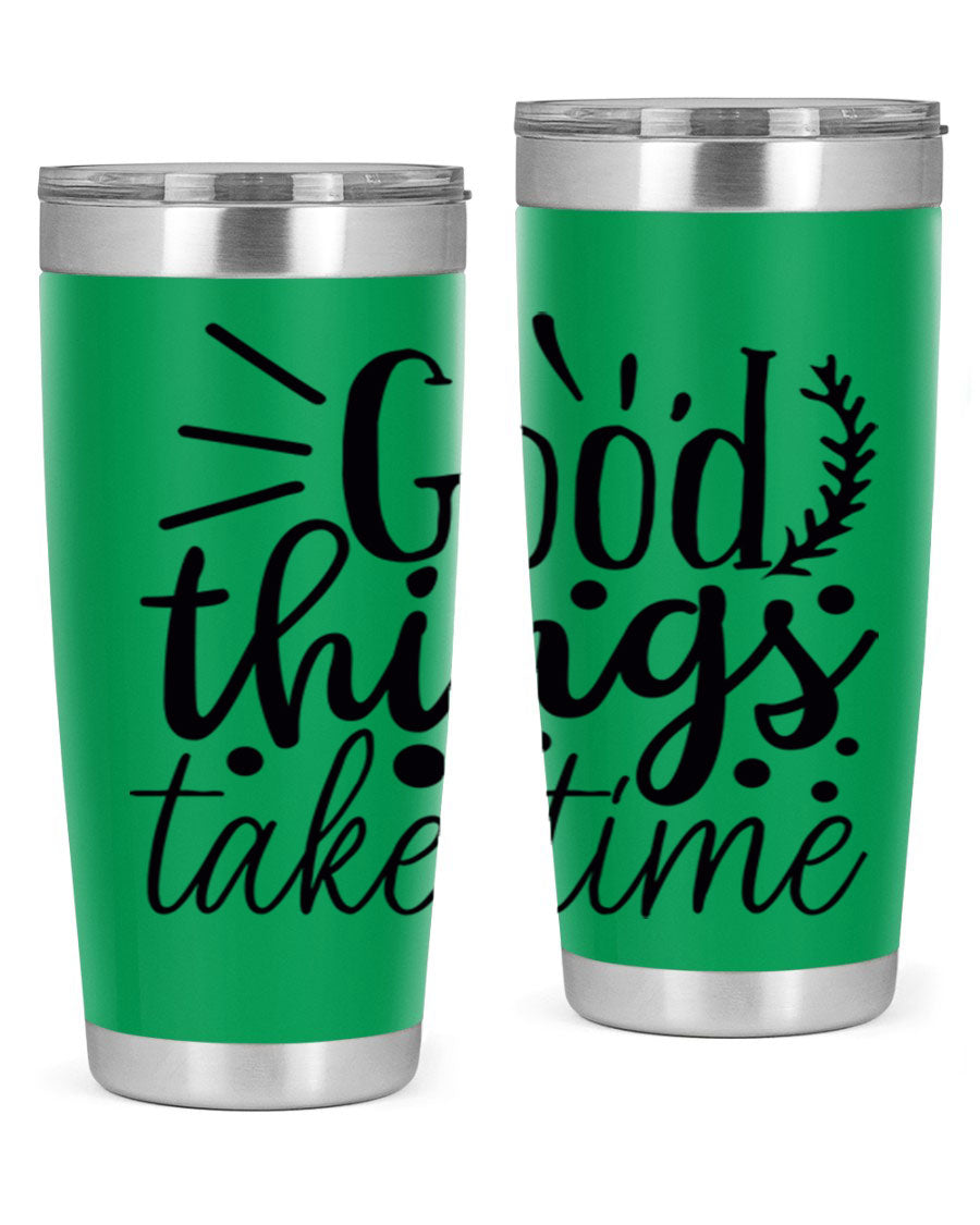 Good Things Take Time 44# Gym Tumbler in stainless steel with a drink-thru lid, showcasing its sleek design and 20oz capacity.