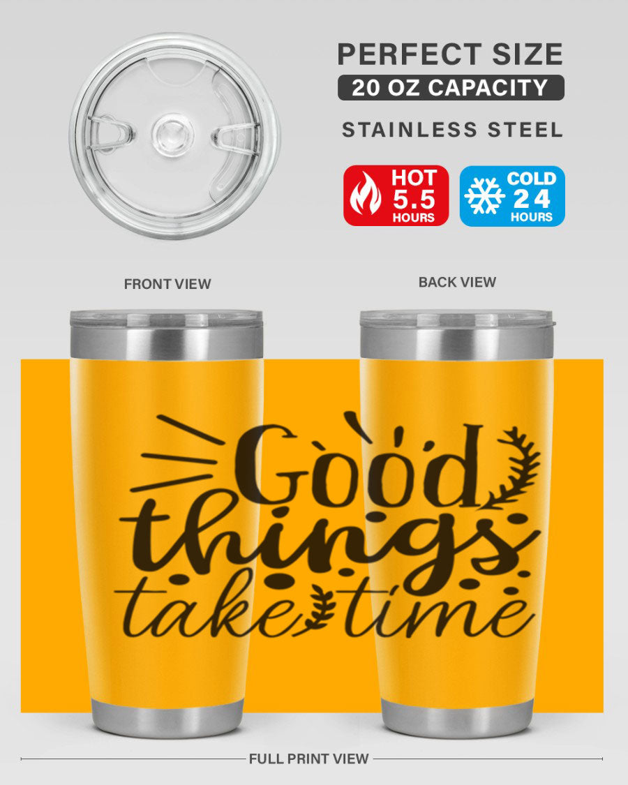 Good Things Take Time 44# Gym Tumbler in stainless steel with a drink-thru lid, showcasing its sleek design and 20oz capacity.