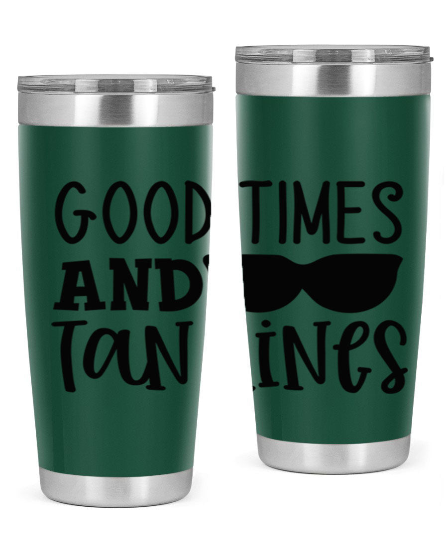 Good Times and Tan Lines Style 99# 20oz stainless steel tumbler with vibrant summer design, perfect for hot and cold beverages.