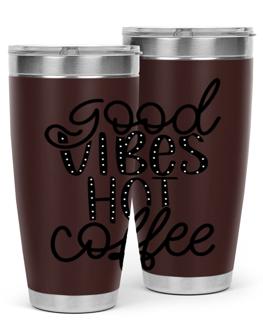Good Vibes Hot Coffee Tumbler in stainless steel with a vibrant design, showcasing its double wall vacuum insulation and drink-thru lid.