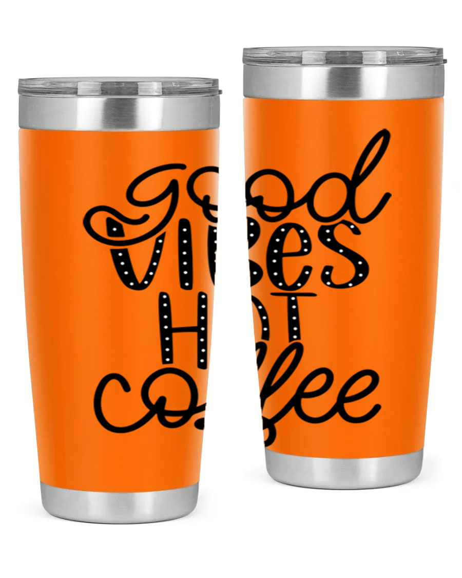 Good Vibes Hot Coffee Tumbler in stainless steel with a vibrant design, showcasing its double wall vacuum insulation and drink-thru lid.