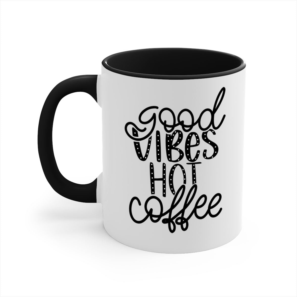 Good Vibes Hot Coffee Mug in five vibrant colors with a glossy finish and easy-grip handle.