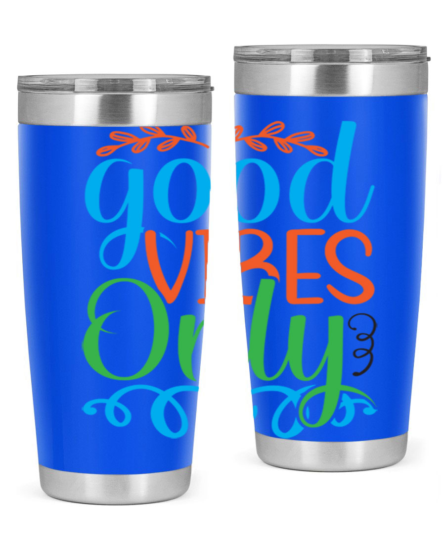 Good Vibes Only 198# Mermaid Tumbler in vibrant colors, showcasing its sleek design and drink-thru lid.