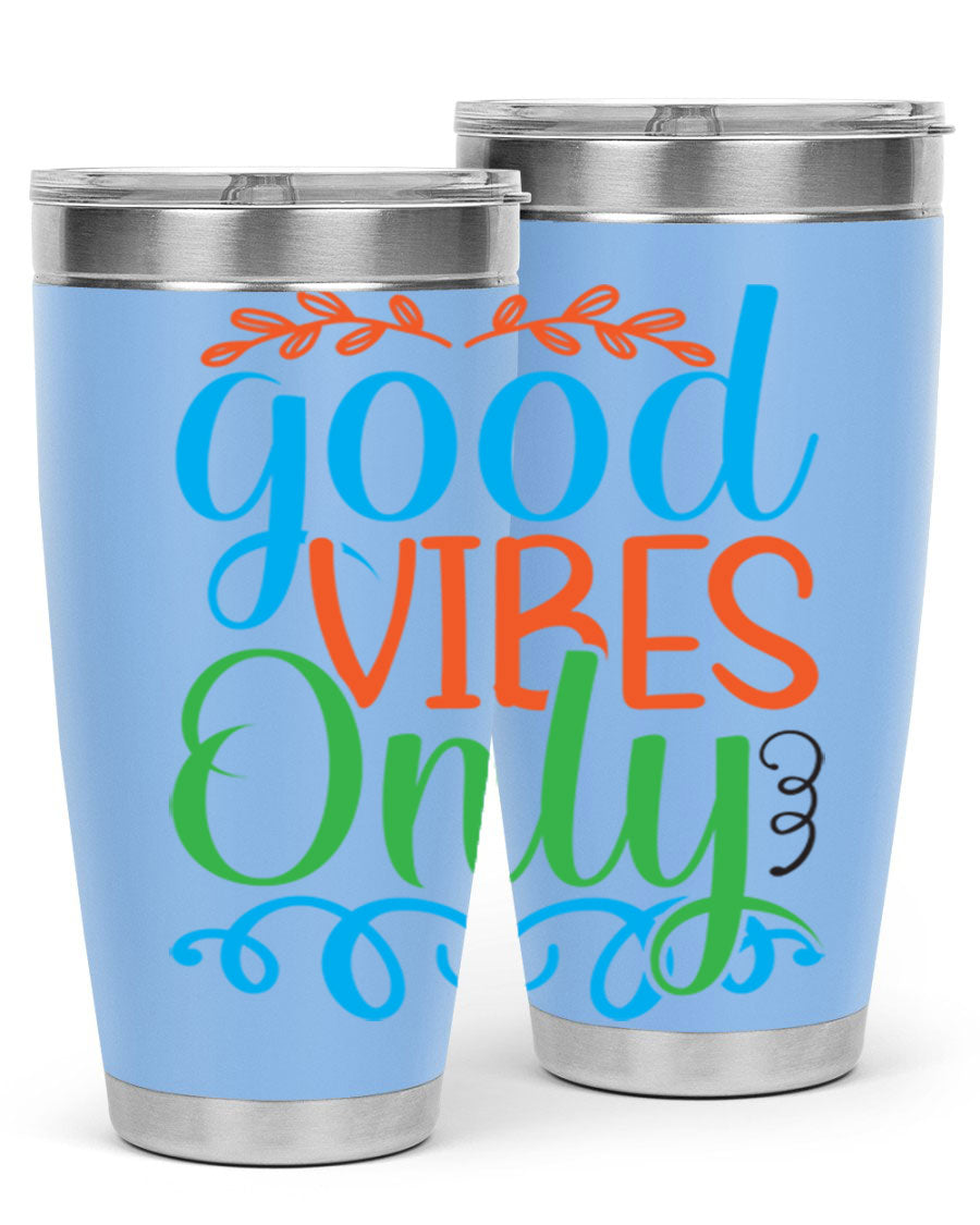 Good Vibes Only 198# Mermaid Tumbler in vibrant colors, showcasing its sleek design and drink-thru lid.