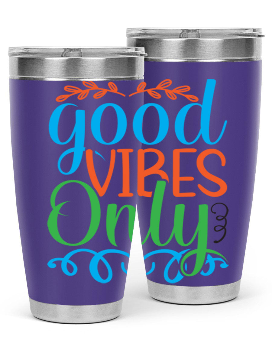 Good Vibes Only 198# Mermaid Tumbler in vibrant colors, showcasing its sleek design and drink-thru lid.