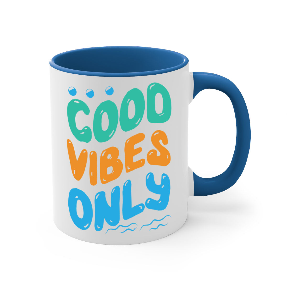 Good Vibes Only Design 200# Mug featuring a two-tone color scheme with a glossy finish and easy-grip handle.