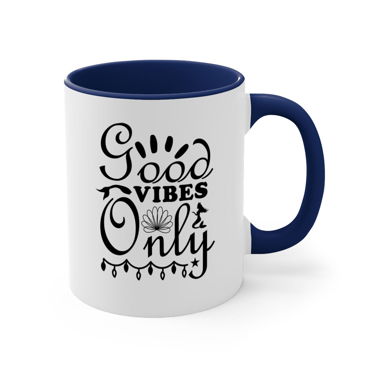 Good Vibes Only design 201# mug with colorful handle and glossy finish, available in multiple colors and sizes.