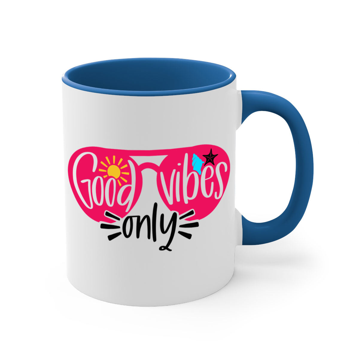 Good Vibes Only Style 42# Mug with colorful handle and glossy finish, available in multiple colors and sizes.