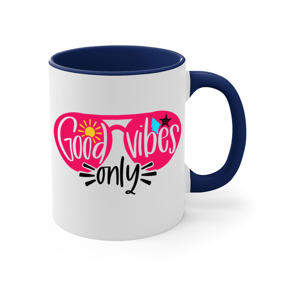 Good Vibes Only Style 42# Mug with colorful handle and glossy finish, available in multiple colors and sizes.