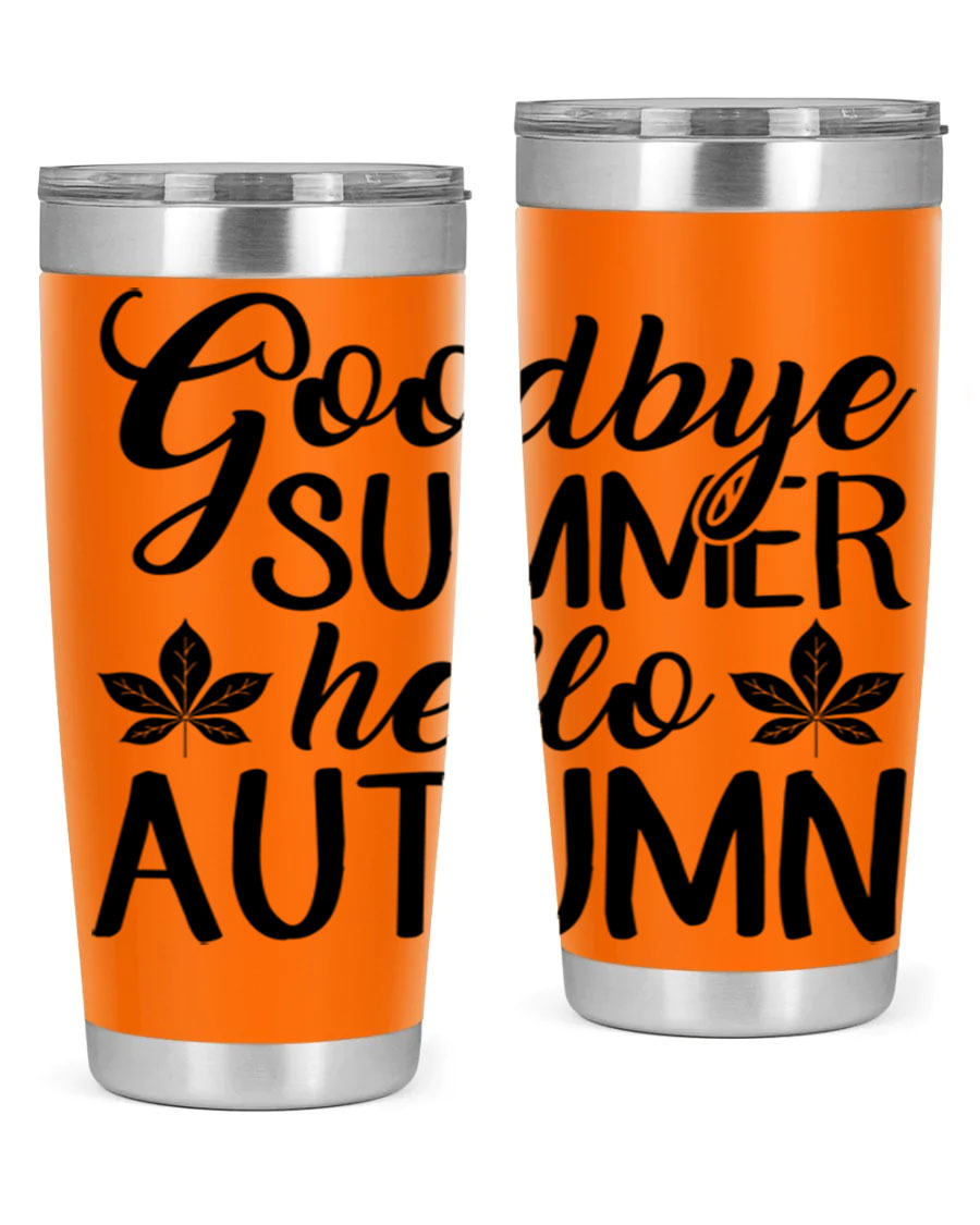 Goodbye Summer Hello Autumn tumbler in 20oz and 30oz sizes, featuring a stylish autumn-themed design and stainless steel construction.