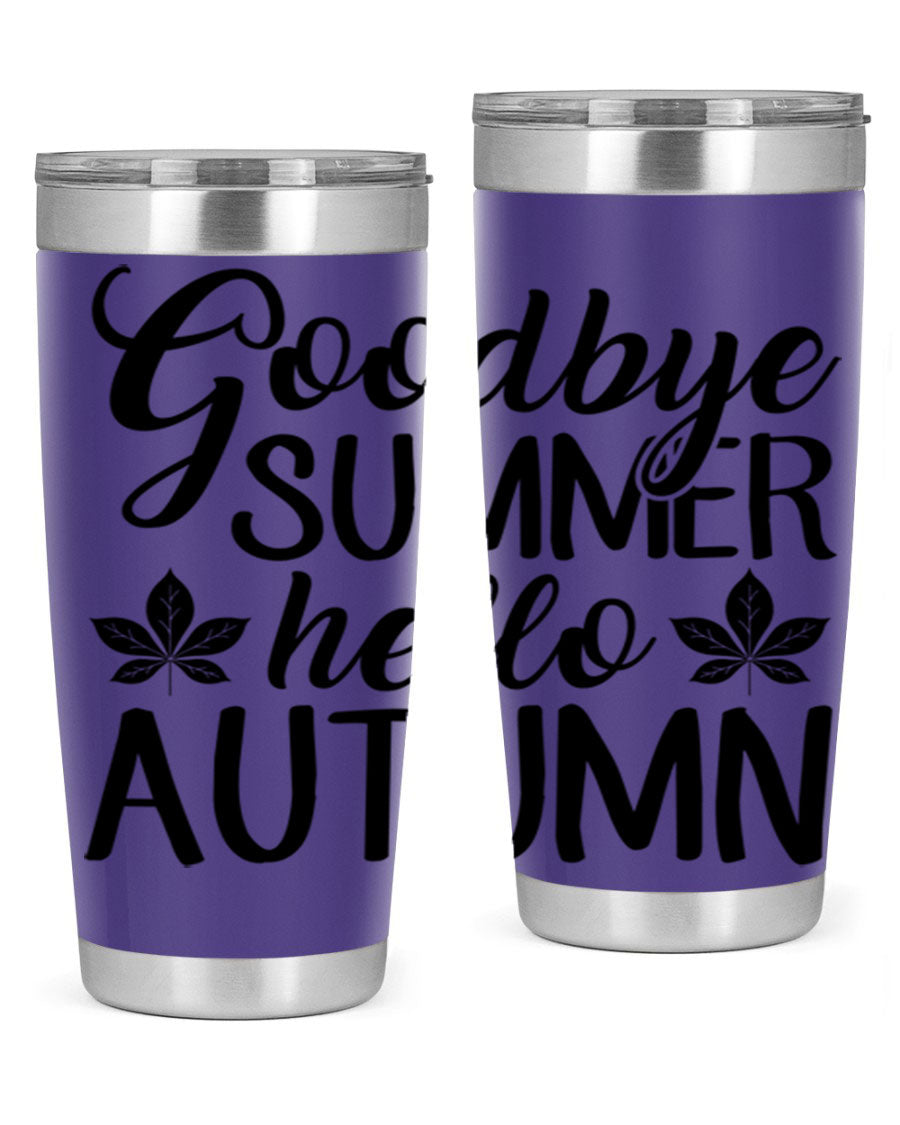 Goodbye Summer Hello Autumn tumbler in 20oz and 30oz sizes, featuring a stylish autumn-themed design and stainless steel construction.