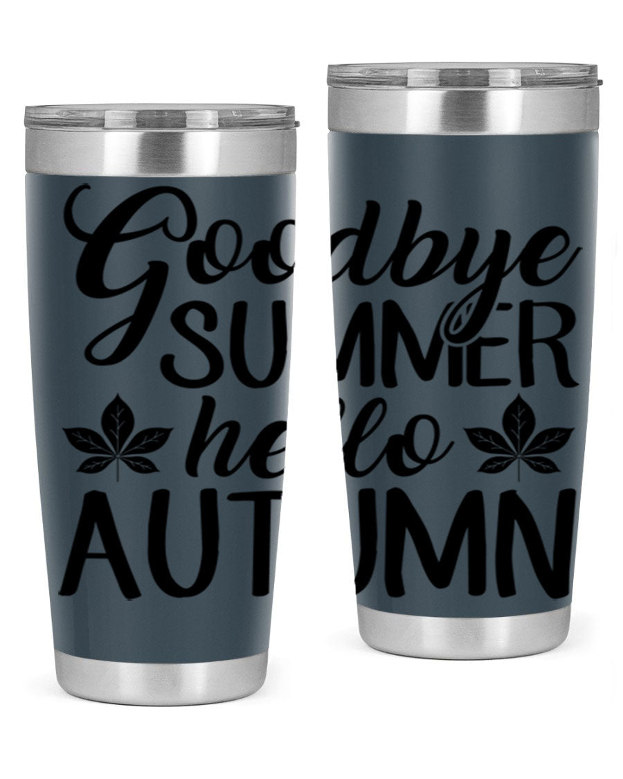 Goodbye Summer Hello Autumn tumbler in 20oz and 30oz sizes, featuring a stylish autumn-themed design and stainless steel construction.
