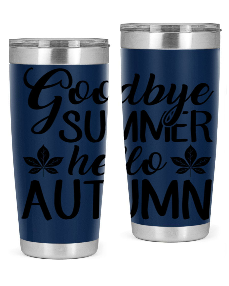 Goodbye Summer Hello Autumn tumbler in 20oz and 30oz sizes, featuring a stylish autumn-themed design and stainless steel construction.
