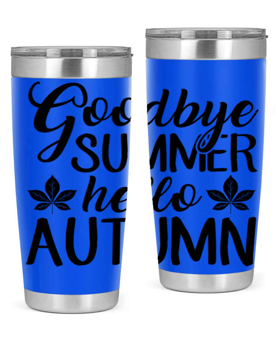 Goodbye Summer Hello Autumn tumbler in 20oz and 30oz sizes, featuring a stylish autumn-themed design and stainless steel construction.