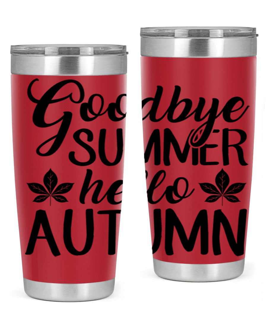 Goodbye Summer Hello Autumn tumbler in 20oz and 30oz sizes, featuring a stylish autumn-themed design and stainless steel construction.