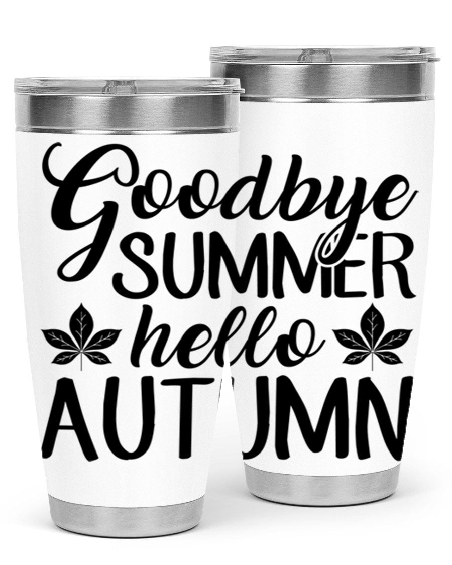 Goodbye Summer Hello Autumn tumbler in 20oz and 30oz sizes, featuring a stylish autumn-themed design and stainless steel construction.