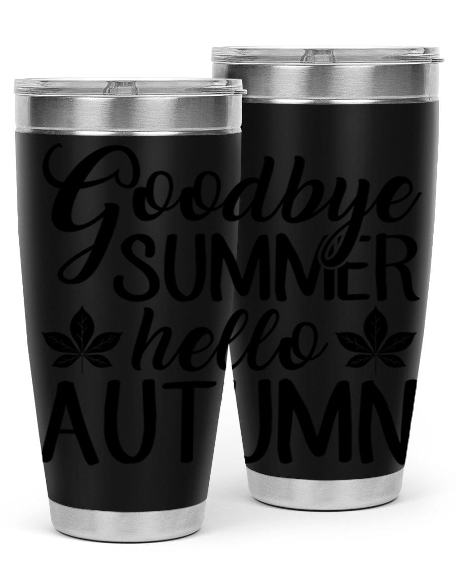 Goodbye Summer Hello Autumn tumbler in 20oz and 30oz sizes, featuring a stylish autumn-themed design and stainless steel construction.