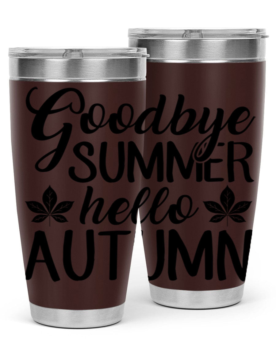 Goodbye Summer Hello Autumn tumbler in 20oz and 30oz sizes, featuring a stylish autumn-themed design and stainless steel construction.