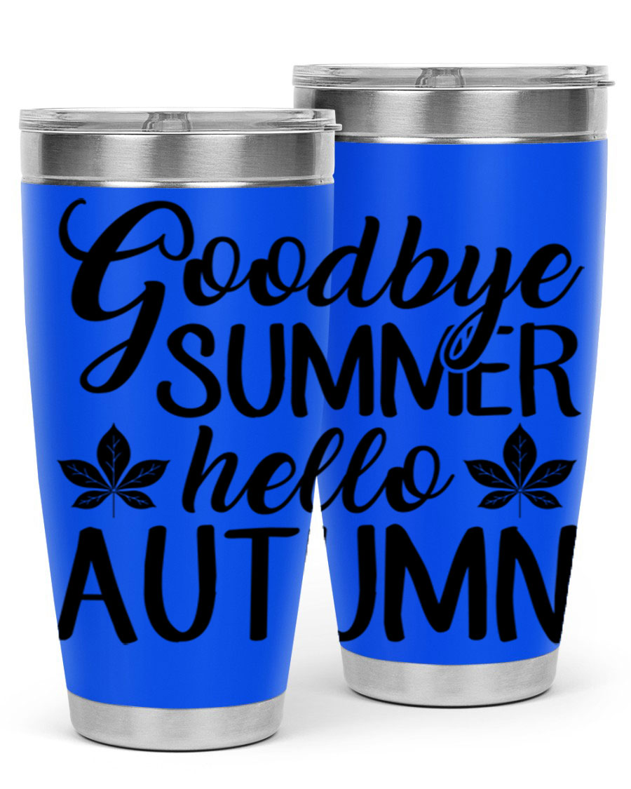 Goodbye Summer Hello Autumn tumbler in 20oz and 30oz sizes, featuring a stylish autumn-themed design and stainless steel construction.