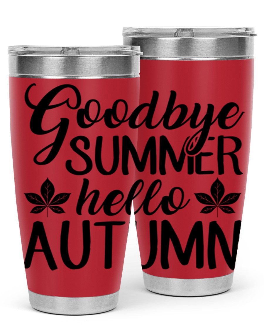 Goodbye Summer Hello Autumn tumbler in 20oz and 30oz sizes, featuring a stylish autumn-themed design and stainless steel construction.