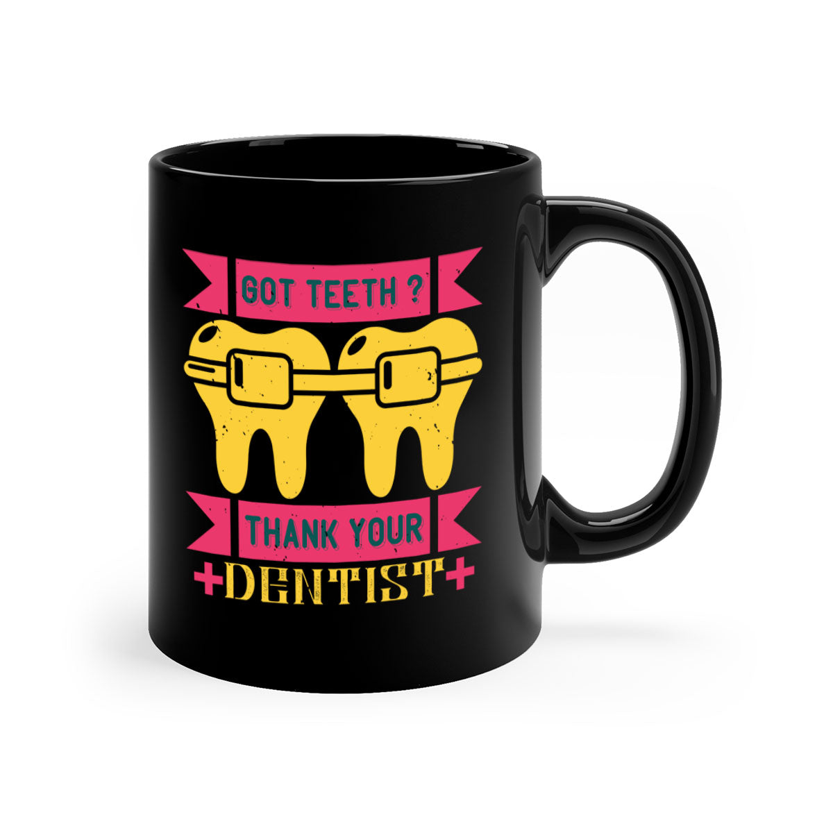 Got Teeth Thank Your Style 40# Mug featuring a two-tone design with a colored handle and glossy finish, available in multiple colors.