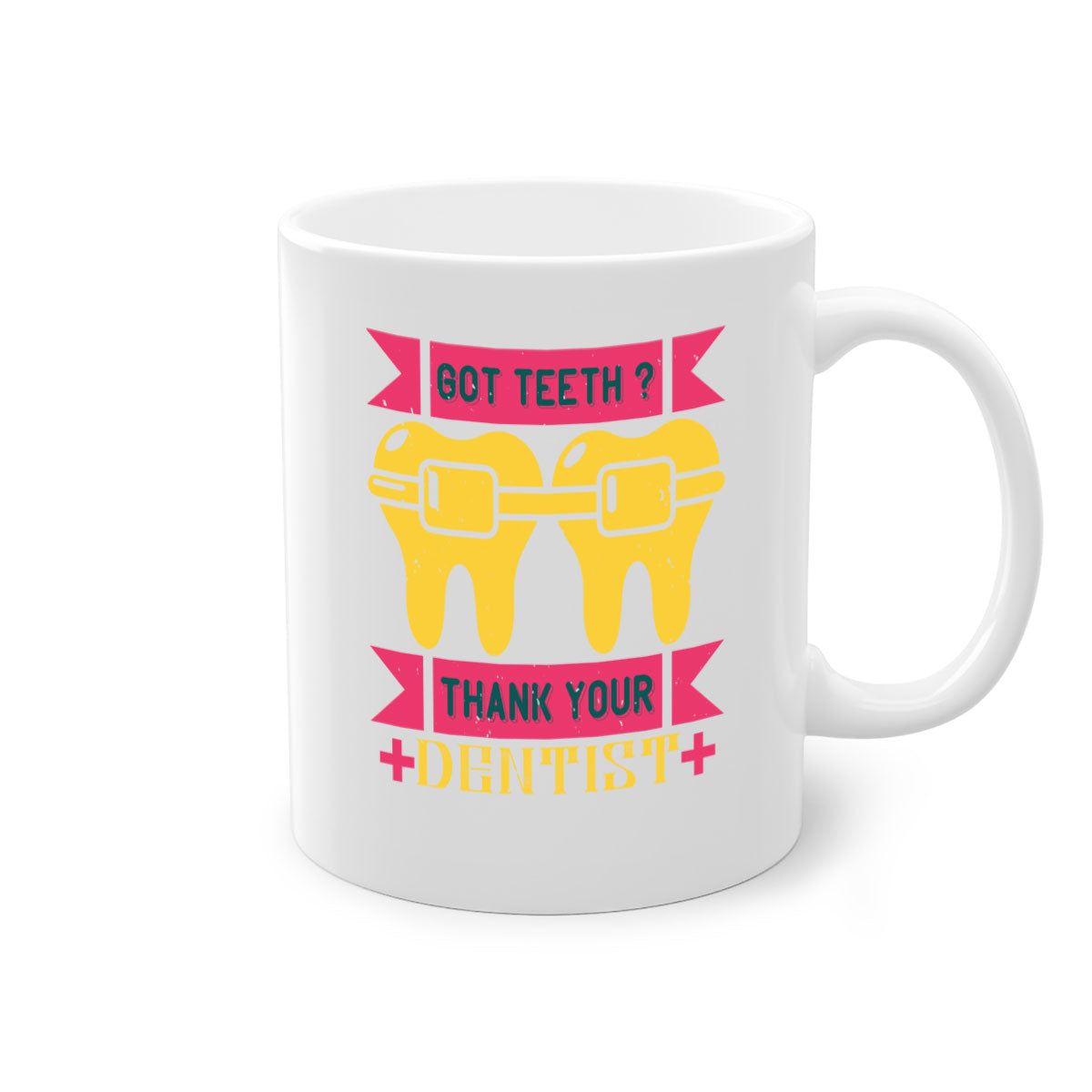 Got Teeth Thank Your Style 40# Mug featuring a two-tone design with a colored handle and glossy finish, available in multiple colors.