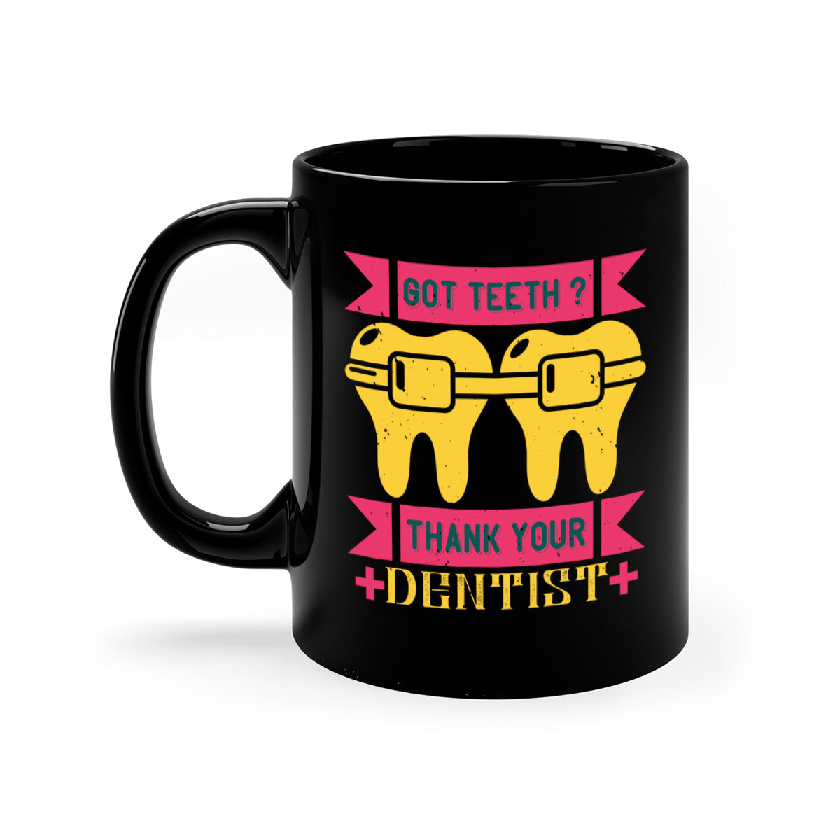 Got Teeth Thank Your Style 40# Mug featuring a two-tone design with a colored handle and glossy finish, available in multiple colors.
