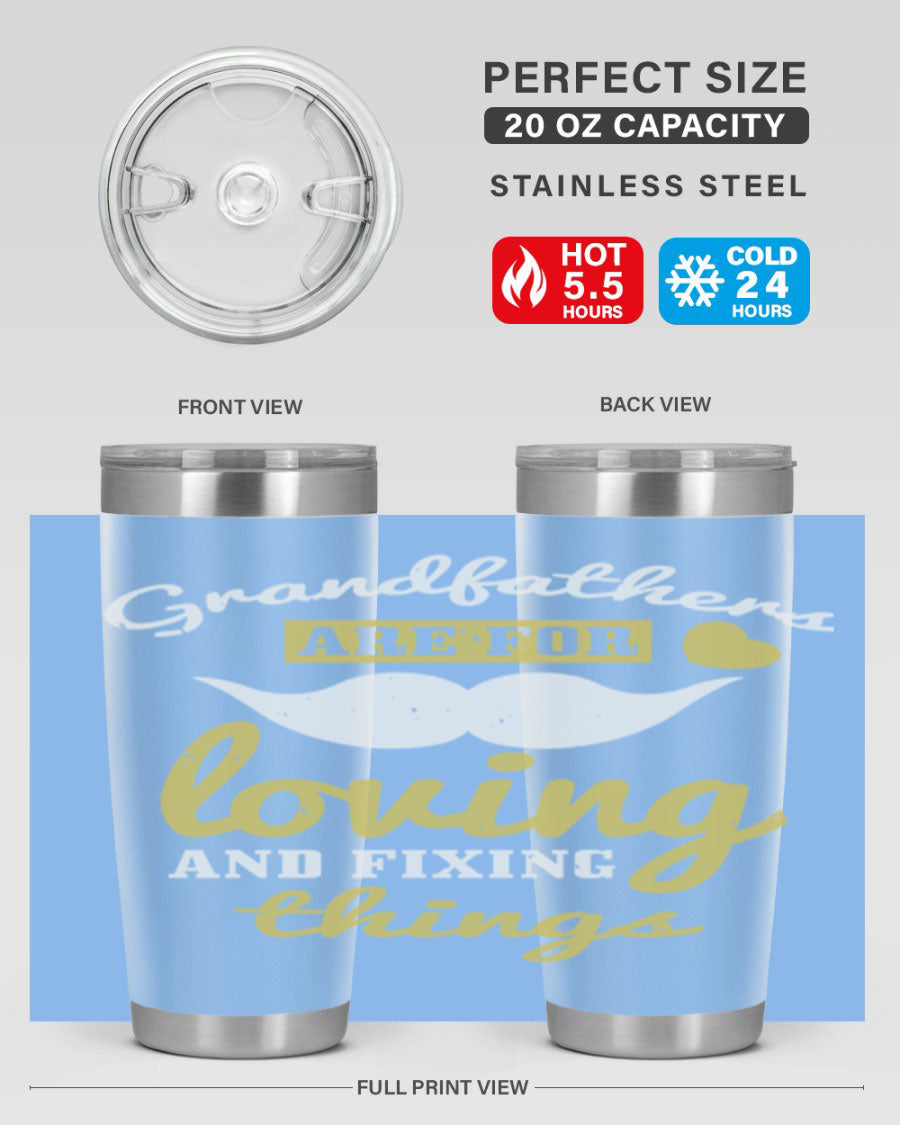 A stylish 20oz and 30oz stainless steel tumbler with 'Grandfathers Are For' printed design, perfect for Father's Day gifts.