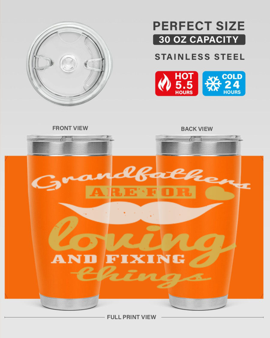 A stylish 20oz and 30oz stainless steel tumbler with 'Grandfathers Are For' printed design, perfect for Father's Day gifts.