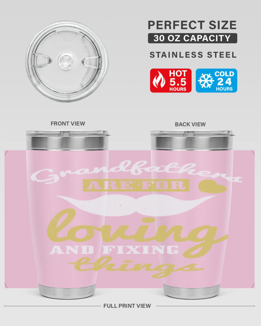 A stylish 20oz and 30oz stainless steel tumbler with 'Grandfathers Are For' printed design, perfect for Father's Day gifts.