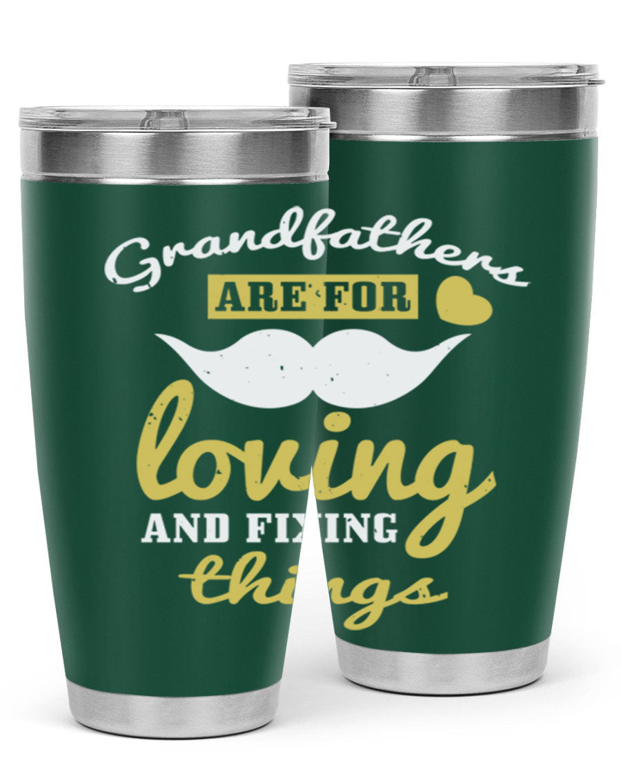 A stylish 20oz and 30oz stainless steel tumbler with 'Grandfathers Are For' printed design, perfect for Father's Day gifts.