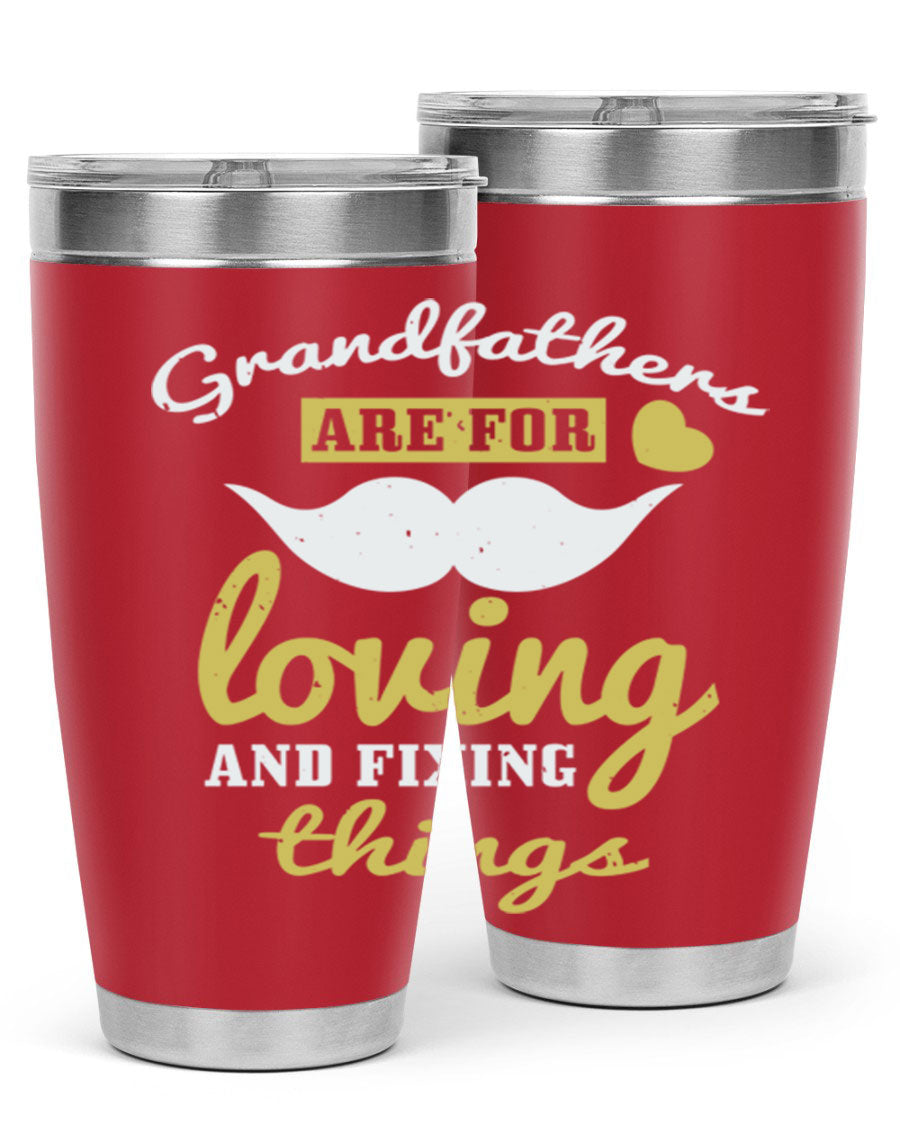 A stylish 20oz and 30oz stainless steel tumbler with 'Grandfathers Are For' printed design, perfect for Father's Day gifts.