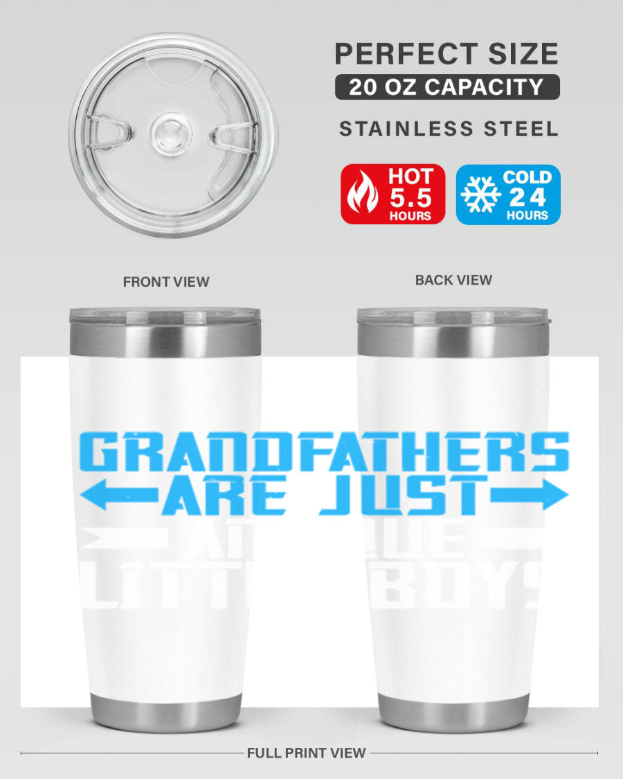 A stylish 20oz and 30oz stainless steel tumbler featuring the phrase 'Grandfathers are just antique little boys', perfect for hot and cold beverages.