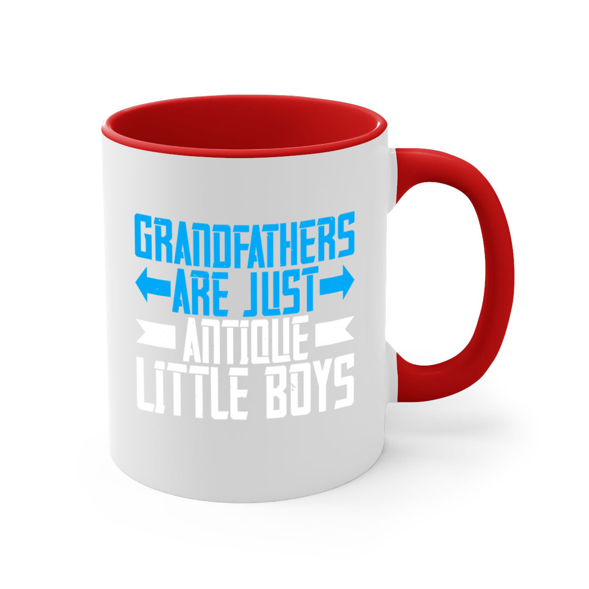 Ceramic coffee mug with humorous design featuring the phrase 'Grandfathers are just antique little boys', available in multiple colors.