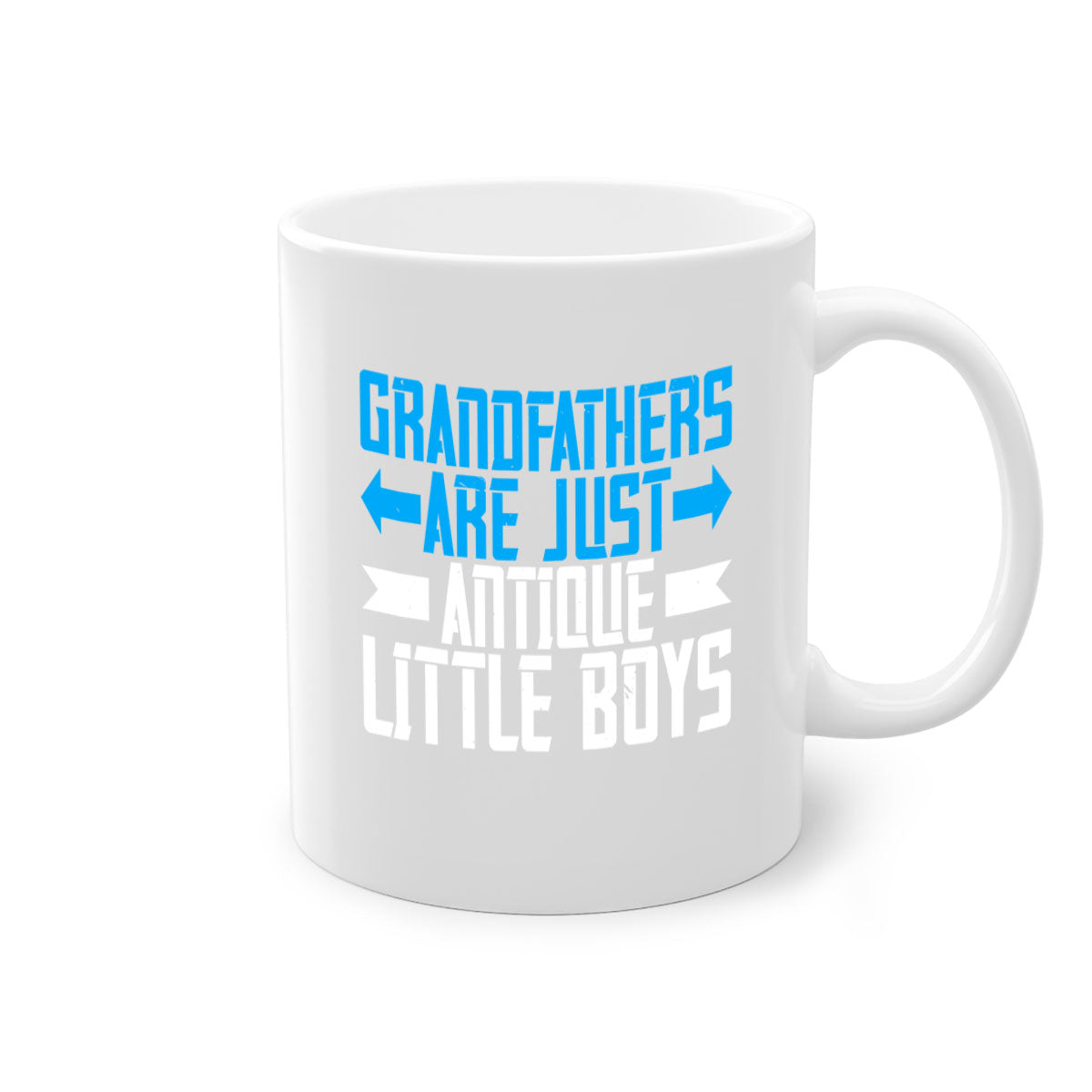 Ceramic coffee mug with humorous design featuring the phrase 'Grandfathers are just antique little boys', available in multiple colors.