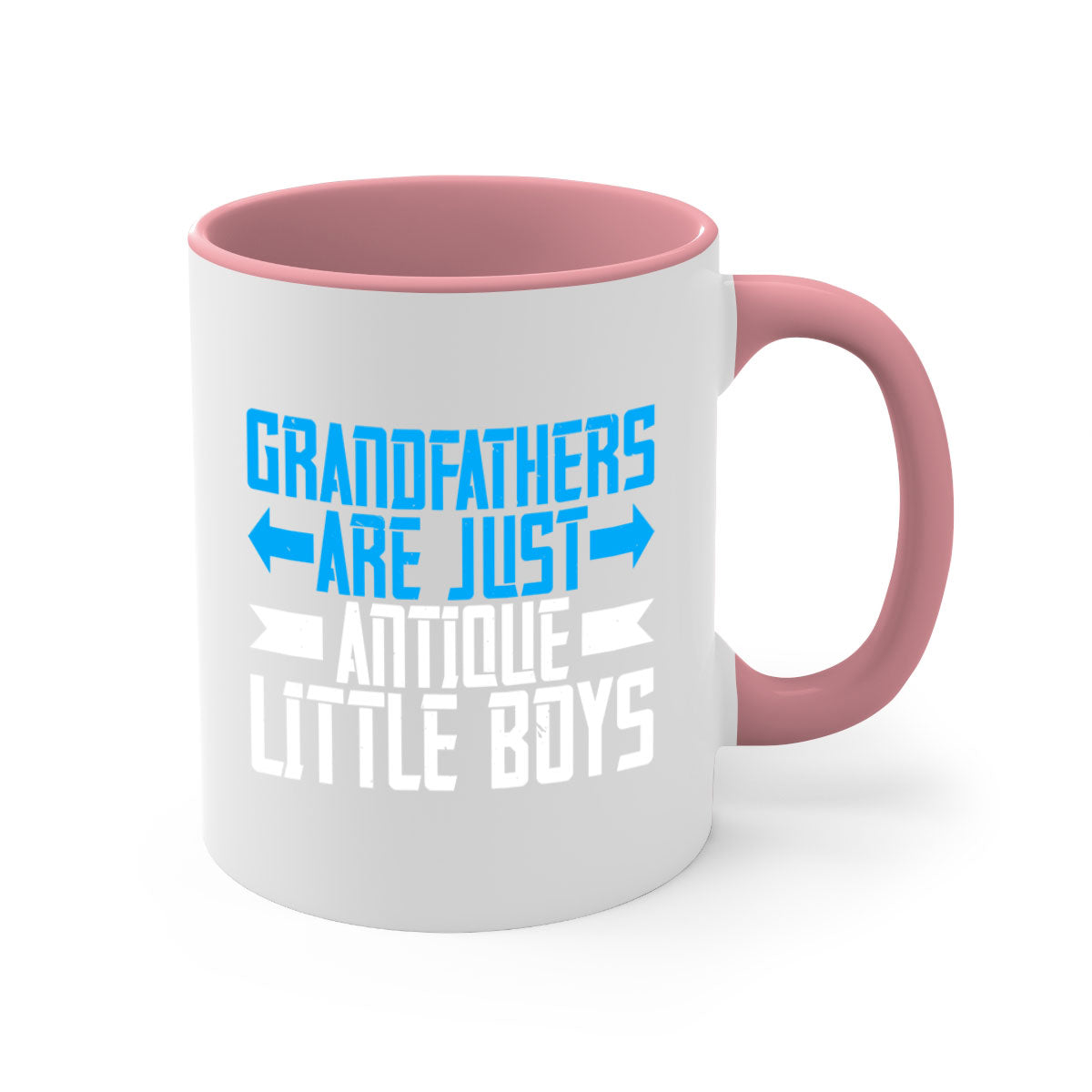 Ceramic coffee mug with humorous design featuring the phrase 'Grandfathers are just antique little boys', available in multiple colors.
