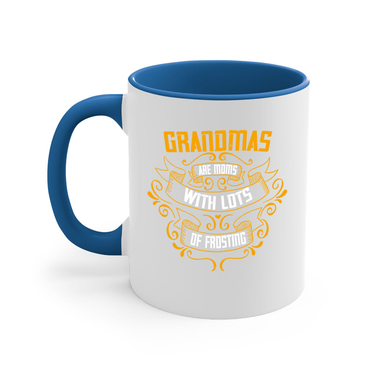 Two-tone ceramic coffee mug with colored handle and interior, featuring 'Grandmas are moms with lots of 30#' design.