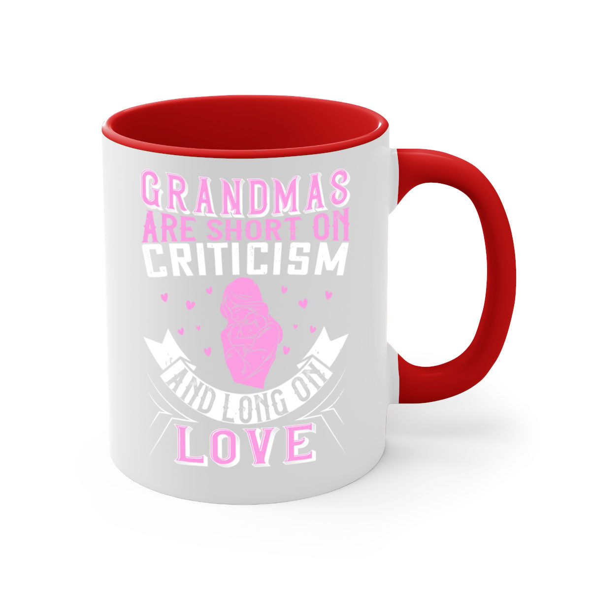 Ceramic mug with the phrase 'Grandmas are Short on Criticism and Long on Love', featuring a glossy finish and colorful handle.